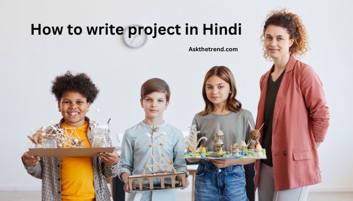 How to write project in Hindi